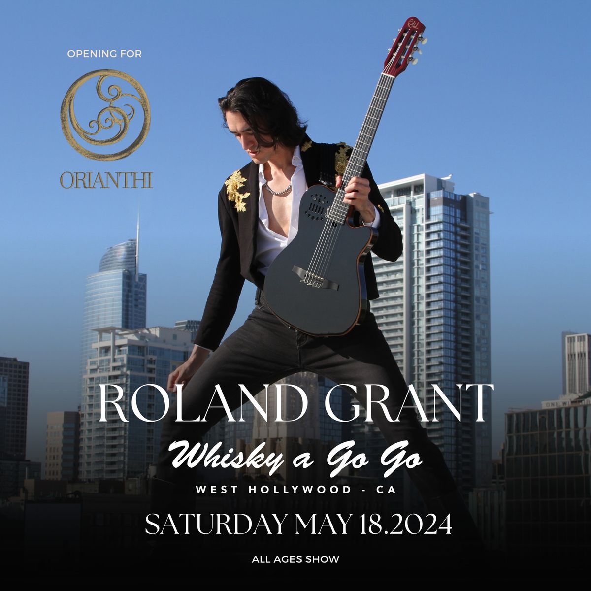 Roland Grant - Whisky a Go Go West Hollywood - Opening for Orianthi