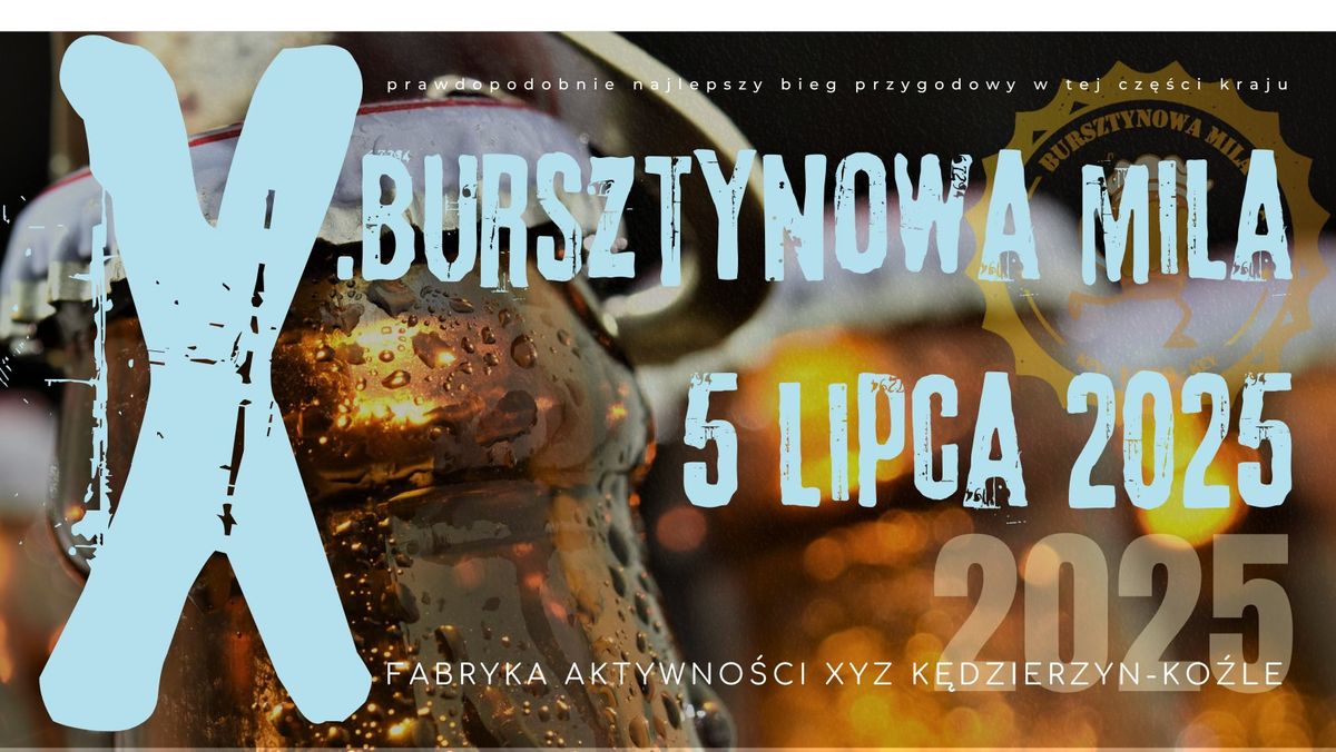 X.bursztynowa mila 2025