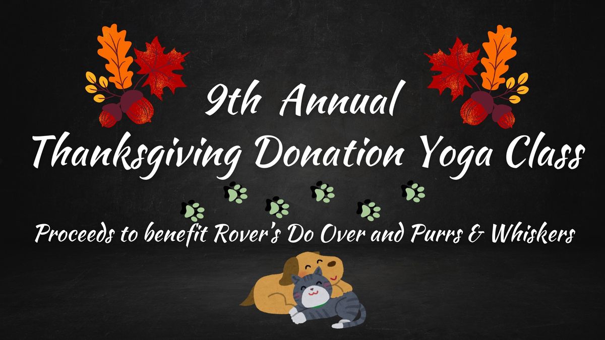 9th Annual Thanksgiving Donation Yoga Class