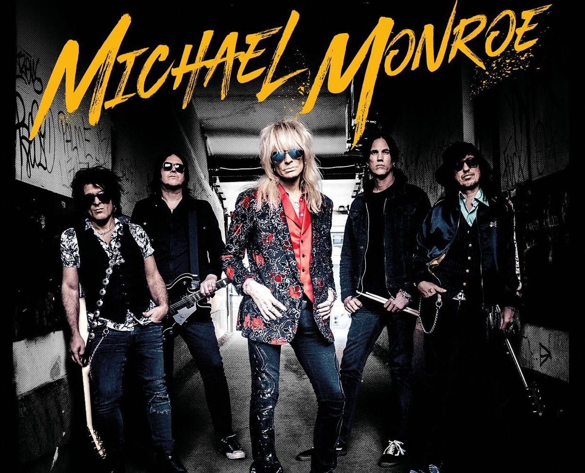 Michael Monroe \u00c2  Two Steps From the Move 40th Anniversary\u00e2  