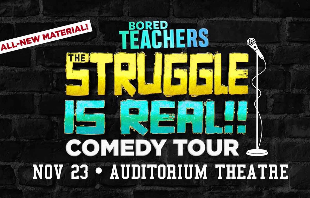 Bored Teachers Comedy Tour at Auditorium Theatre Chicago