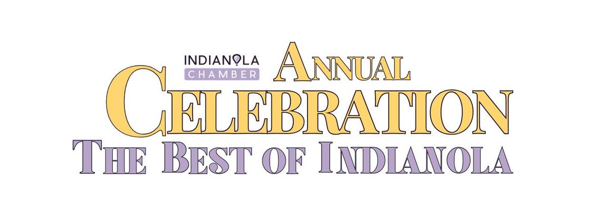 Indianola Chamber Annual Celebration | Best of Indianola