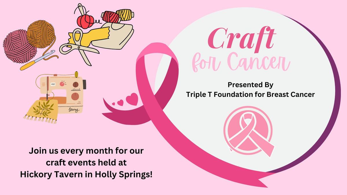 Crafts for Cancer Fundraiser! 