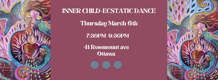 Inner Child~Ecstatic Dance