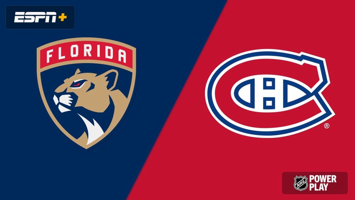 Florida Panthers at Montreal Canadiens