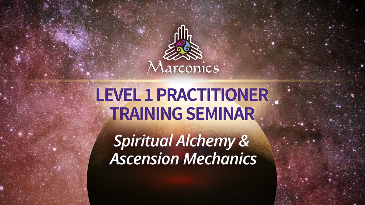AUSTIN, TX - Marconics Level 1 Practitioner Training Seminar