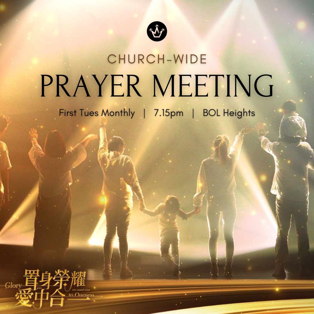 Church-Wide Prayer Meeting @ BOL Heights