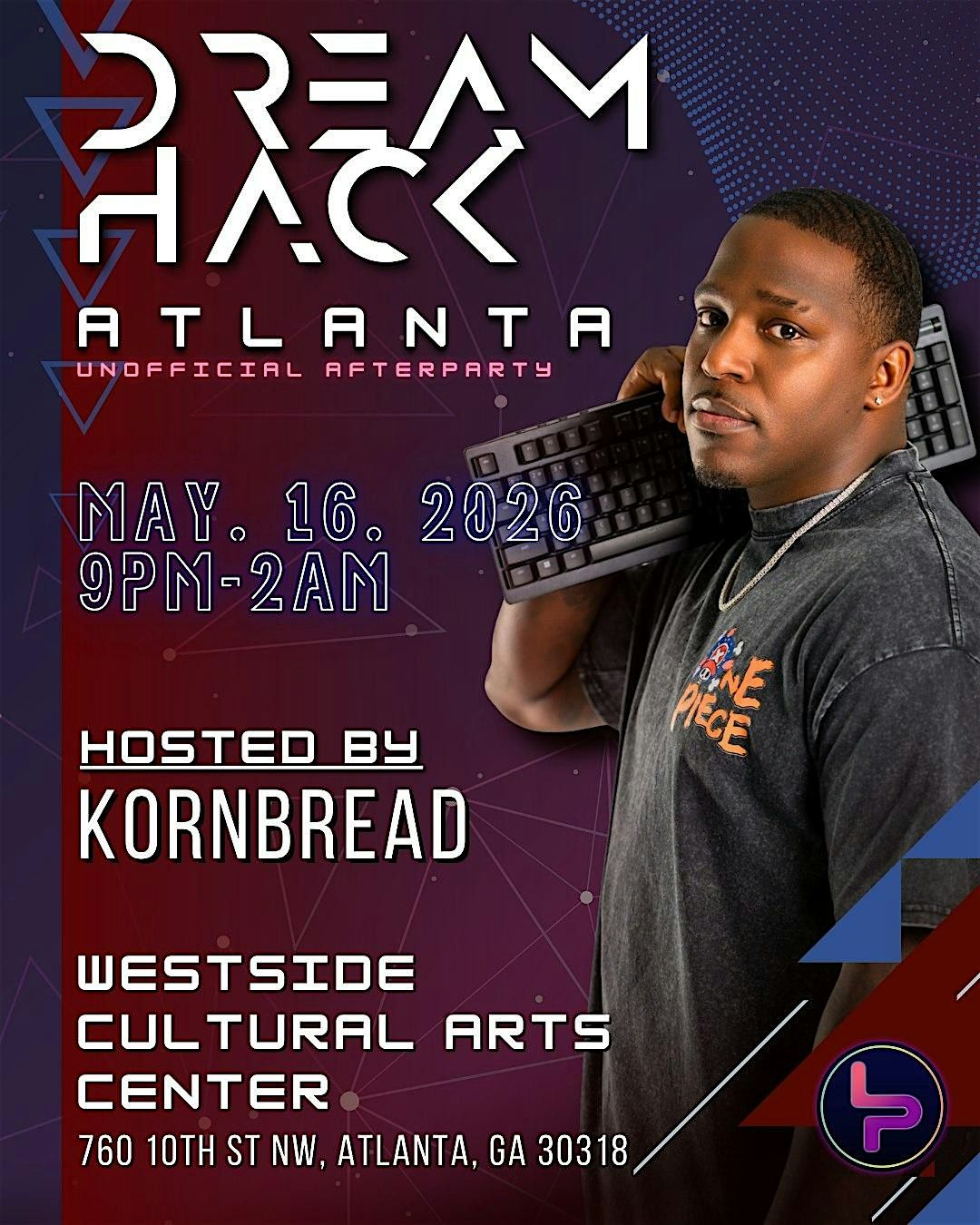 DreamHack ATL Afterparty