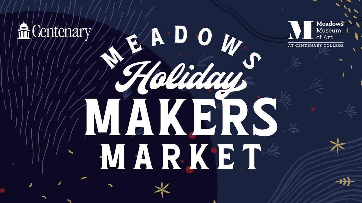 Meadows Holiday Makers Market