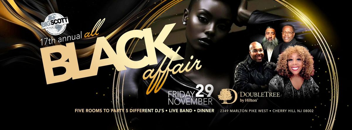 All Black 17th Annual Affair with Big Scott & Friends 