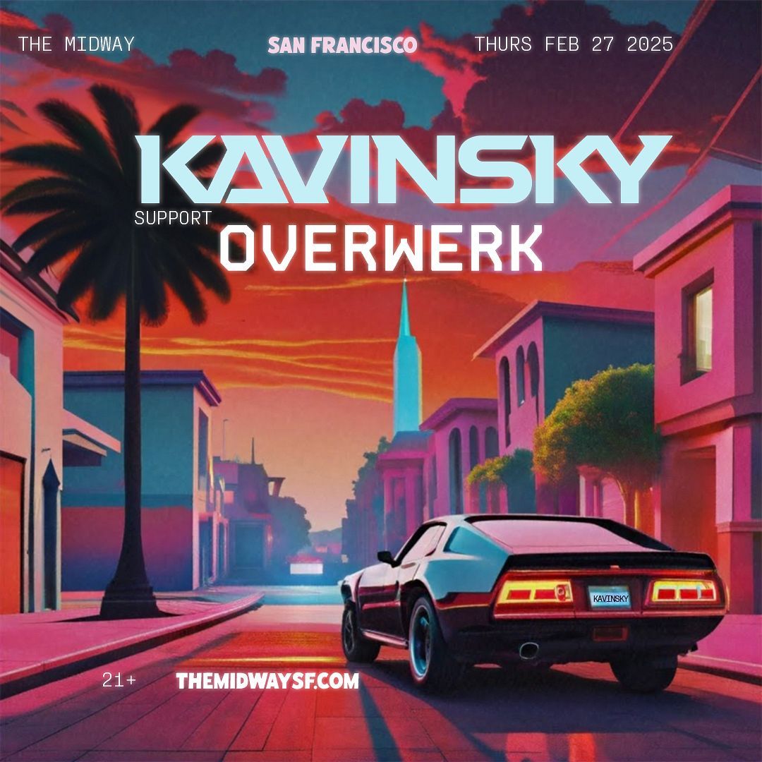 Kavinsky at The Midway - San Francisco