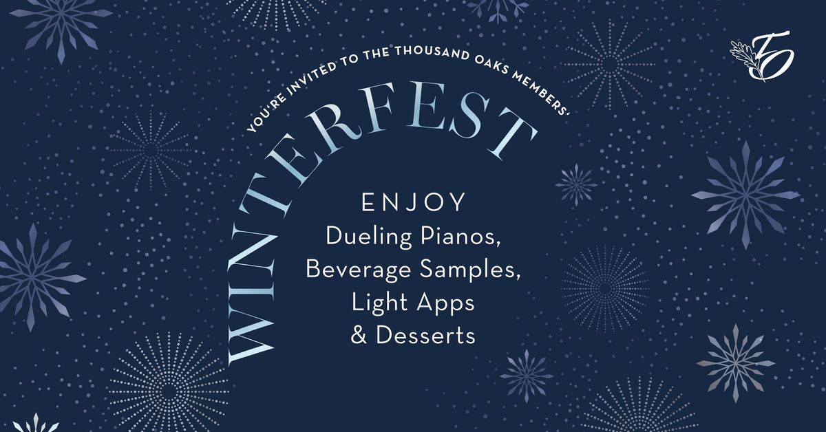 Thousand Oaks Members' Winterfest