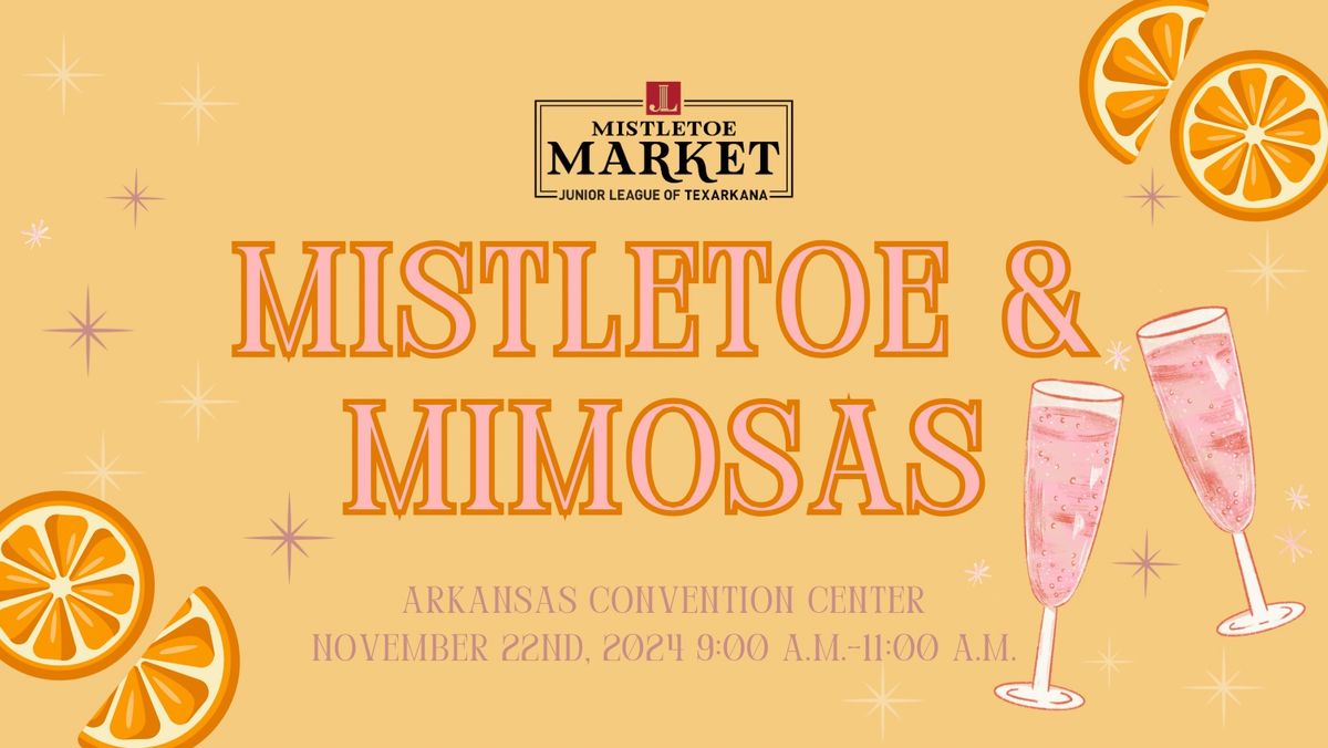 Mistletoe & Mimosas