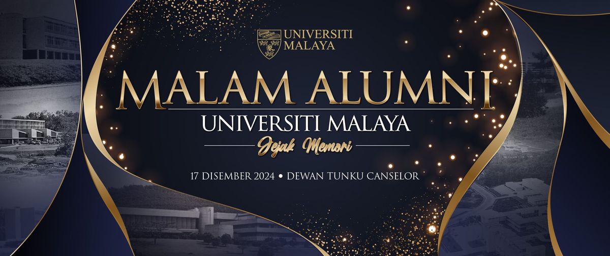 Malam Alumni Universiti Malaya 'Jejak Memori' 