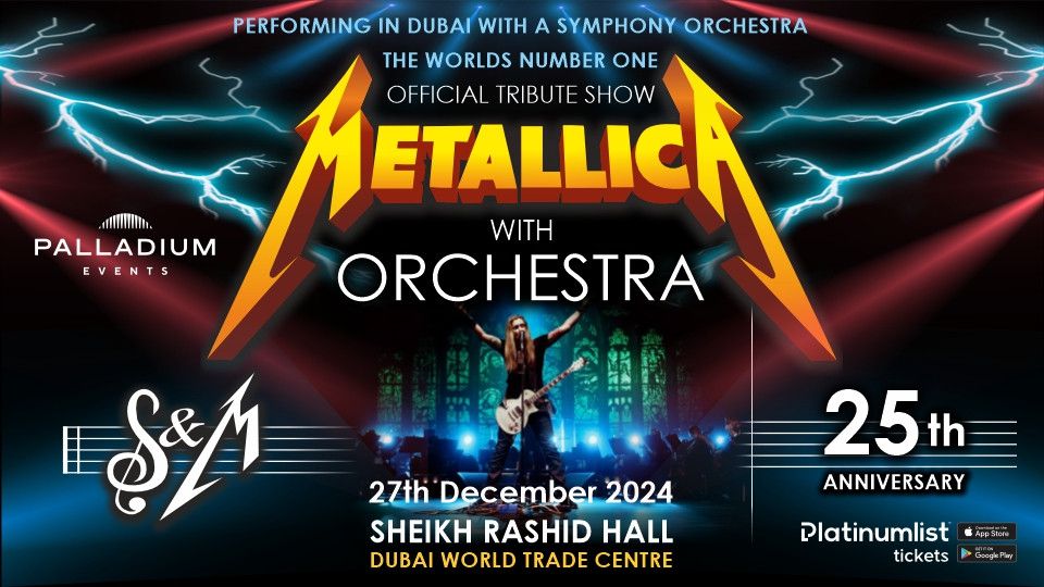 Official Tribute Show: Metallica with Orchestra Live in Dubai