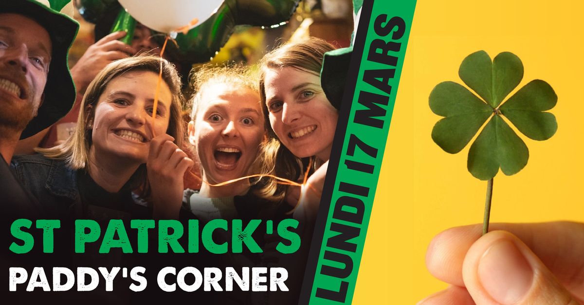 Saint Patrick's Day 2025 @Paddy's Corner