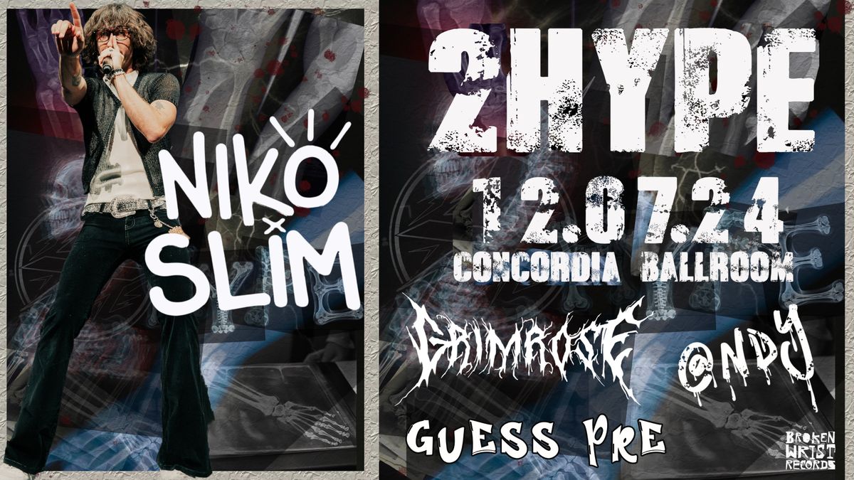 2HYPE - FEAT. NIKO SLIM, Grimrose, Guess Pre, & @NDY