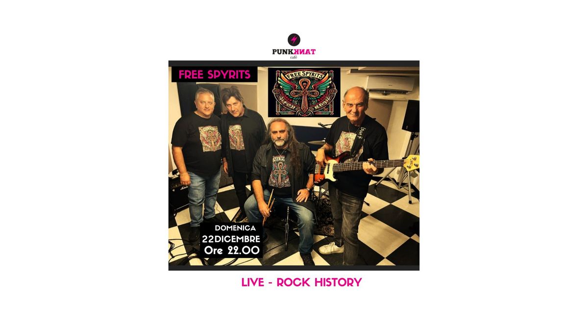 Free Spyrits -  Rock History - LIVE