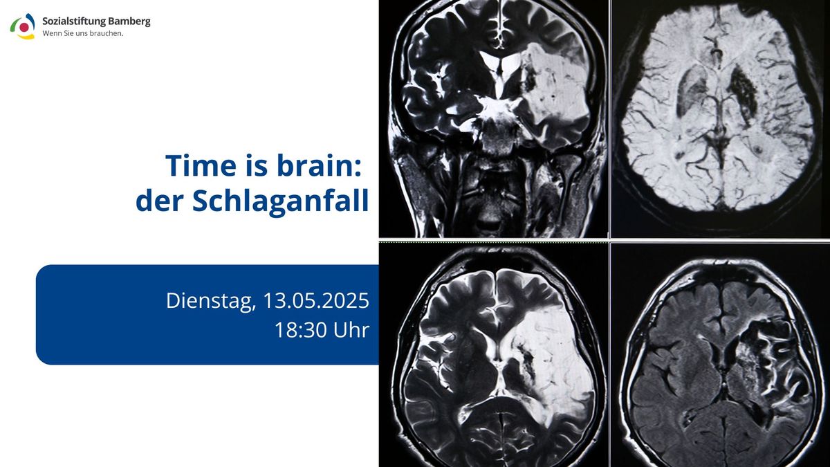 Time is brain - der Schlaganfall