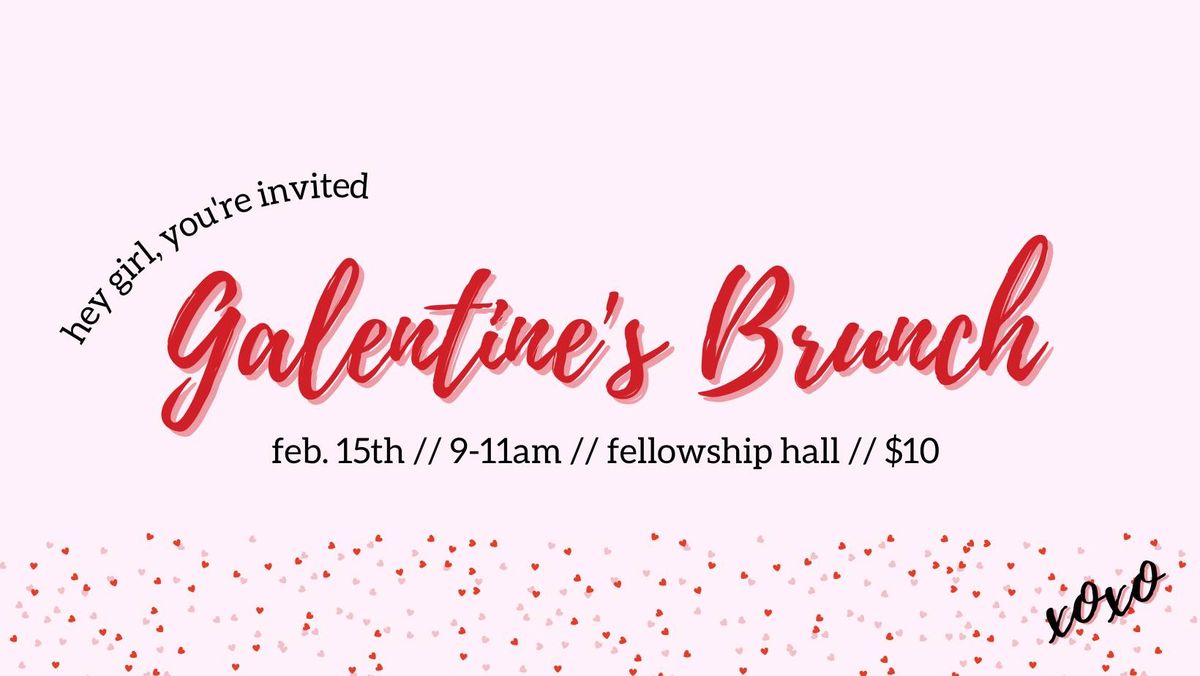 Galentine's Brunch