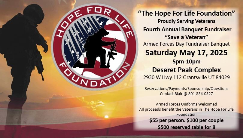 Fourth Annual "The Hope for Life Foundation" Proudly Serving Veterans - Fundraiser Banquet