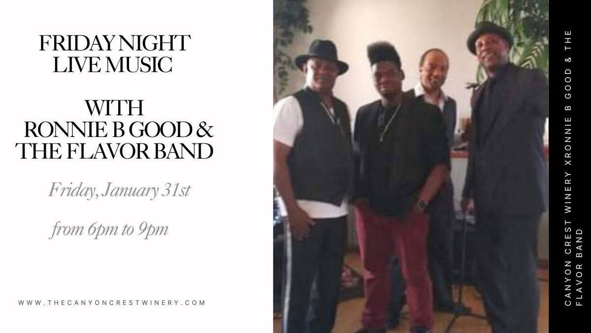 Friday Night Live Music Featuring Ronnie B Good & The Flavor Band