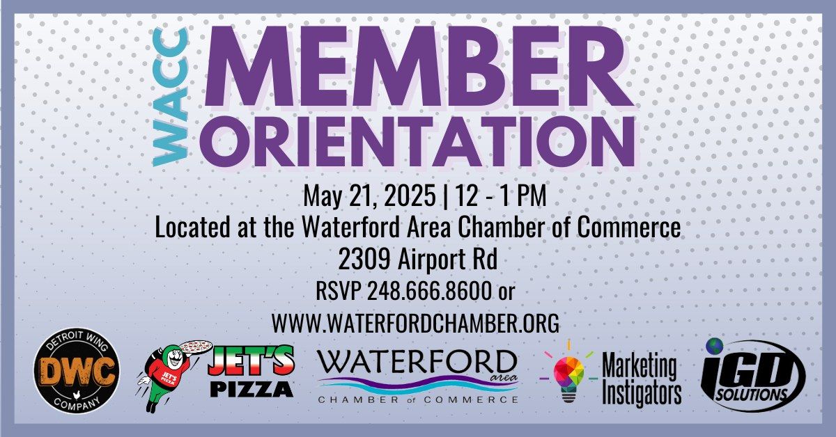 Chamber Member Orientation