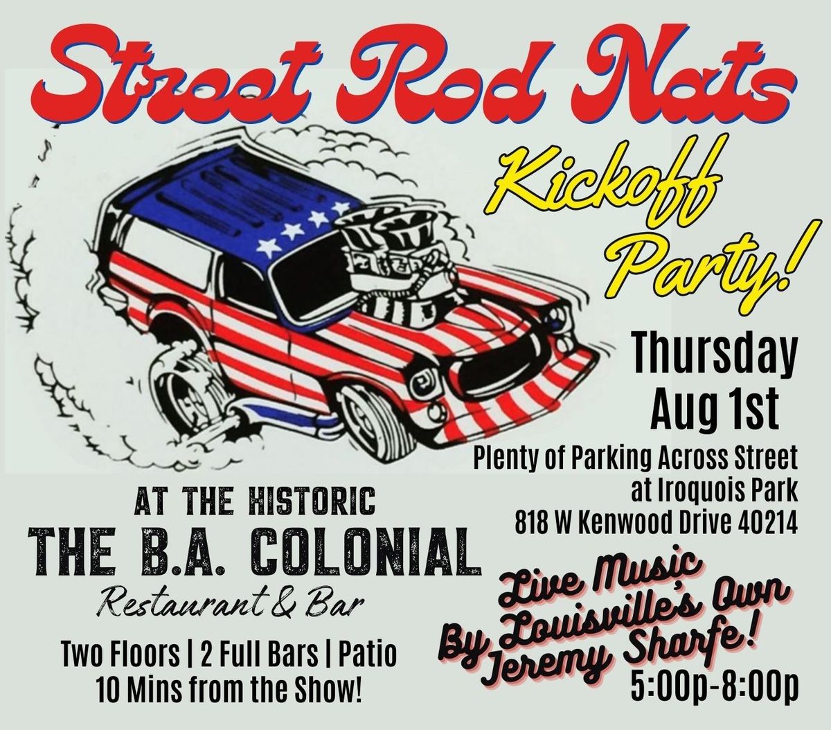 Street Rod Nationals Kickoff w\/Live Music by Jeremy Sharfe