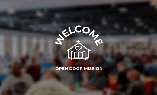 WELCOME - Open Door Mission