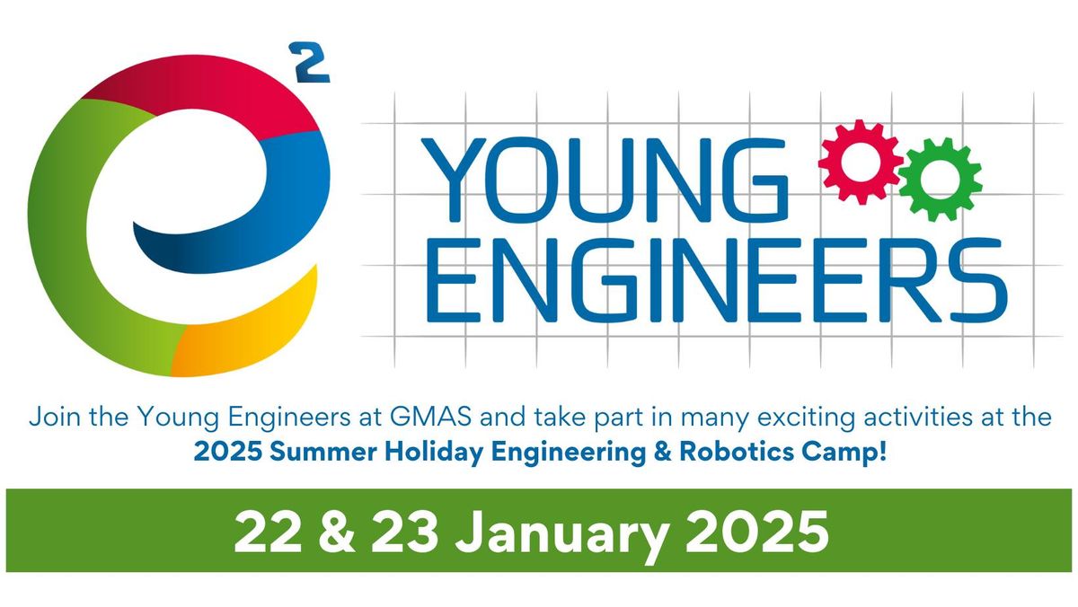 2025 Summer Holiday Engineering & Robotics Camp!