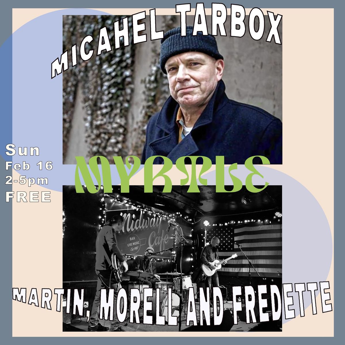 LIVE MUSIC: Martin, Morell and Fredette \/\/ Michael Tarbox