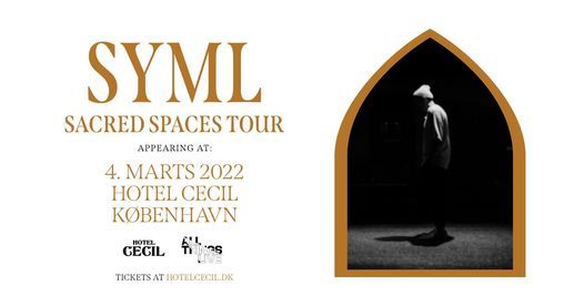 SYML @Hotel Cecil, K\u00f8benhavn