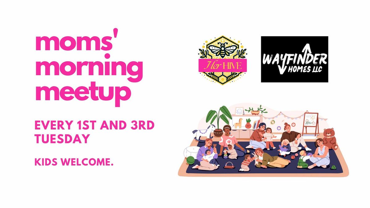 Moms' Morning Meetup