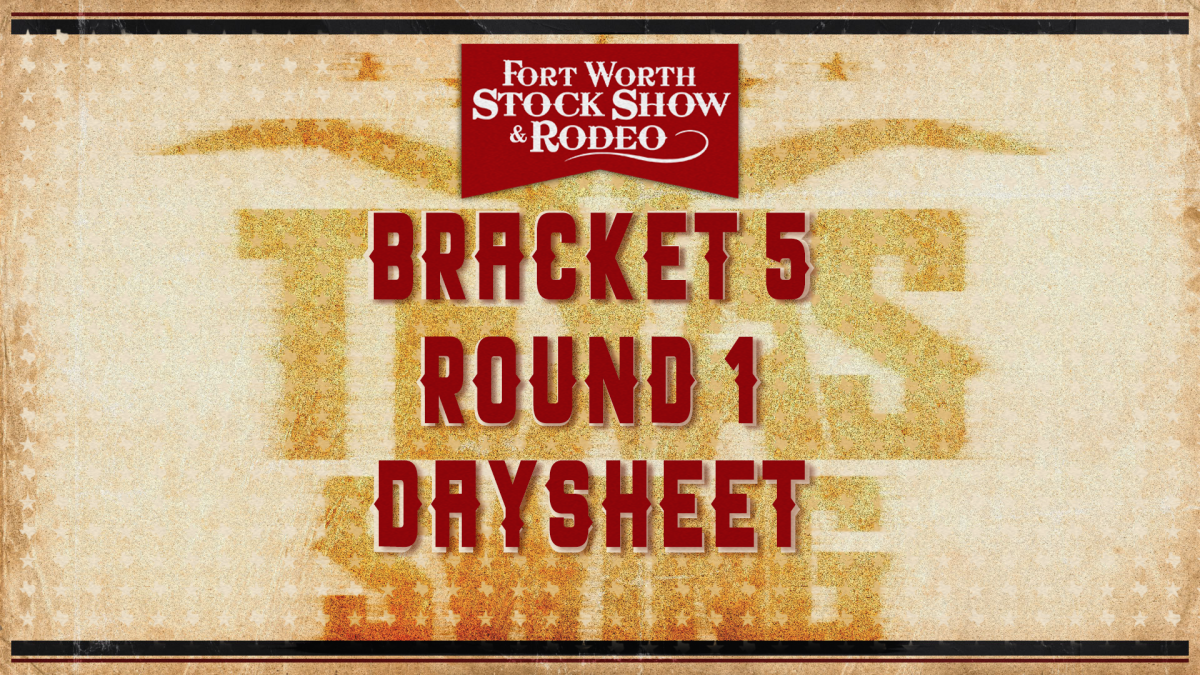 Fort Worth Stock Show and Rodeo - Bracket 5, Round 1