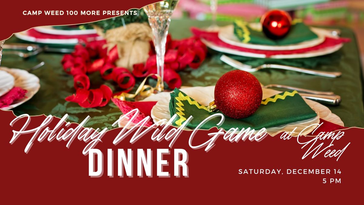 Holiday Wild Game Dinner