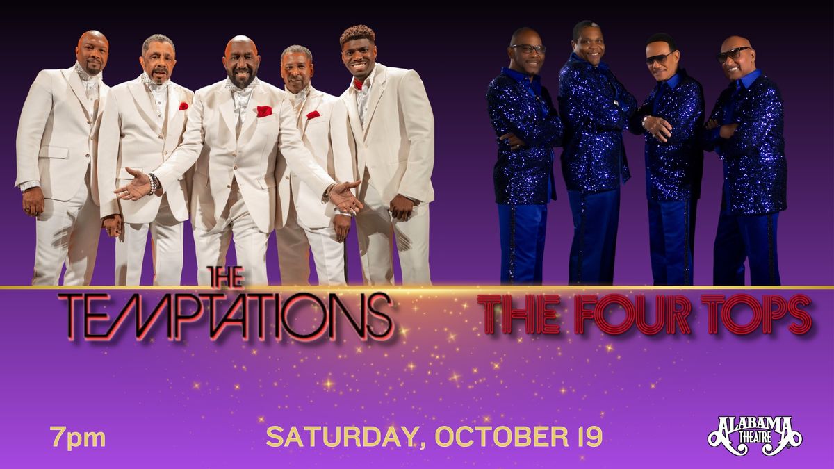 The Temptations & The Four Tops, Alabama Theatre, NMB