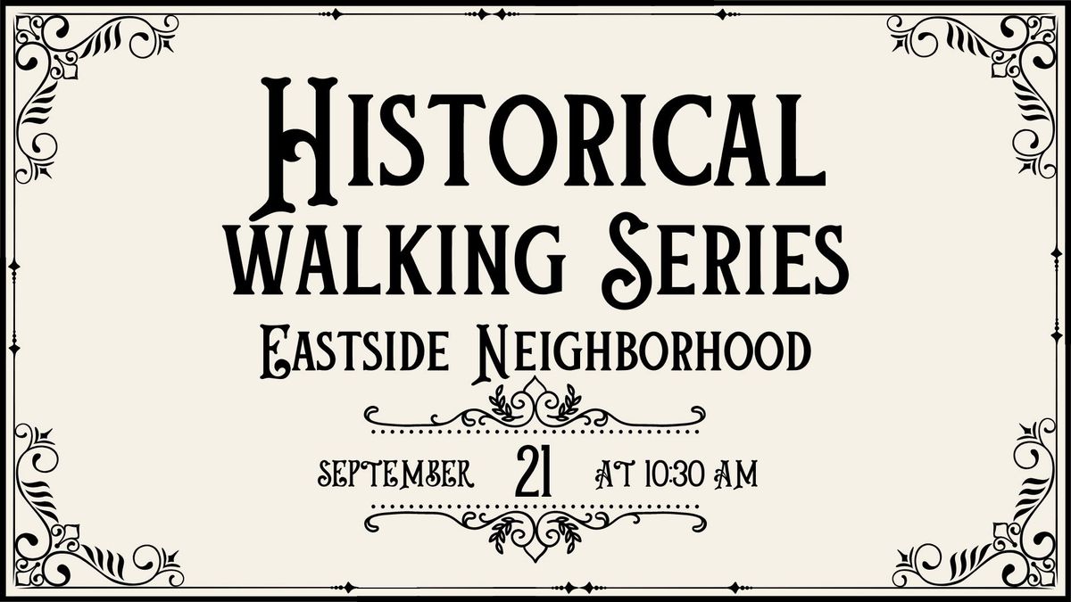 Historical Walking Series