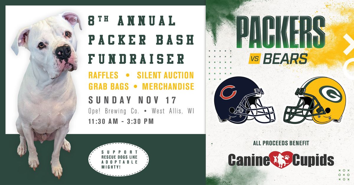 8th Annual Packer Bash - Benefiting Canine Cupids