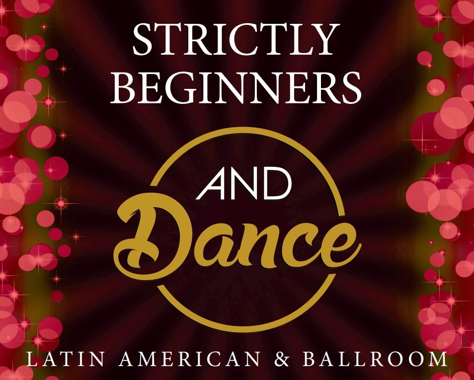 Strictly Beginners Latin American & Ballroom Class