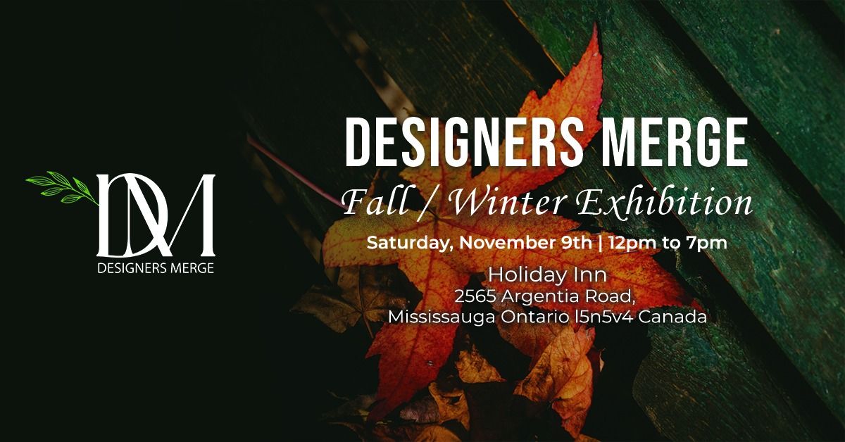 Designers Merge Fall \/ Winter Exhibition 