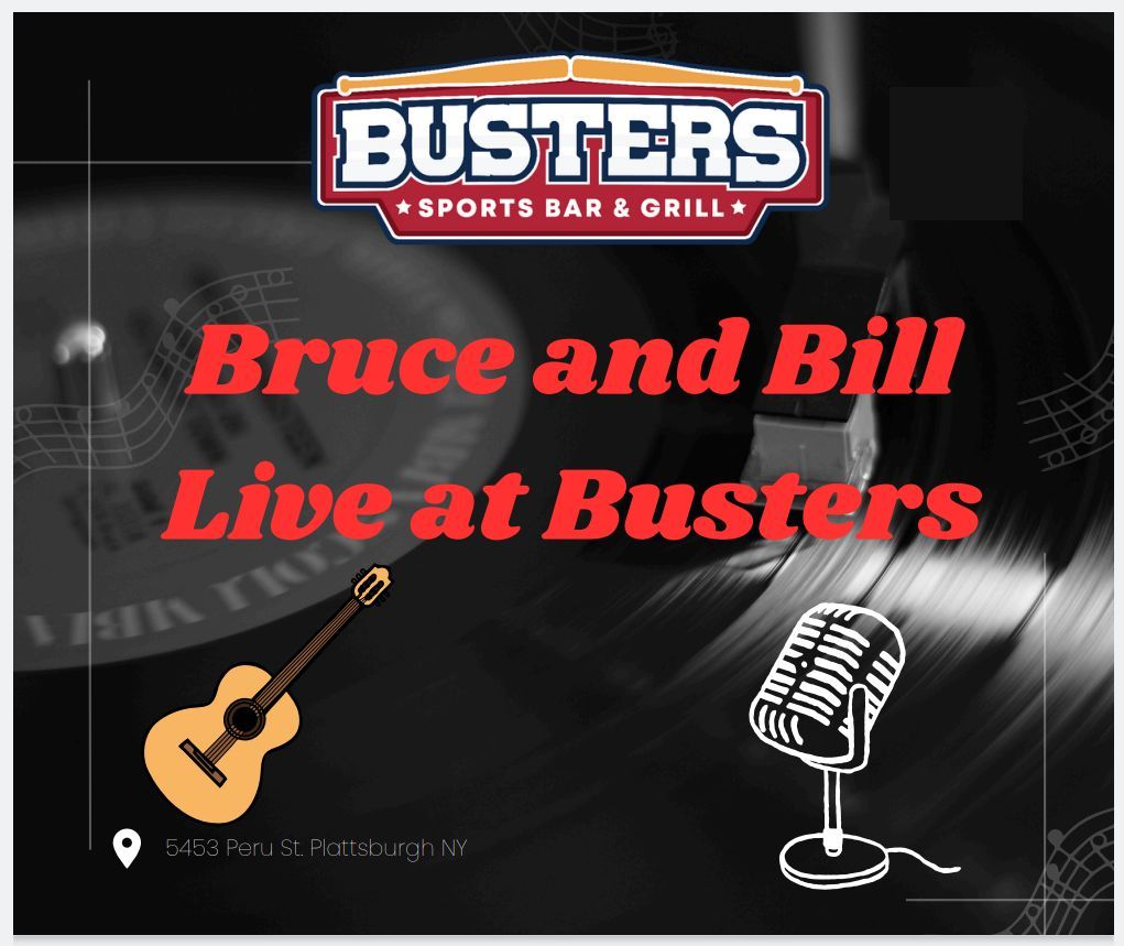 Bruce and Bill Live at Busters