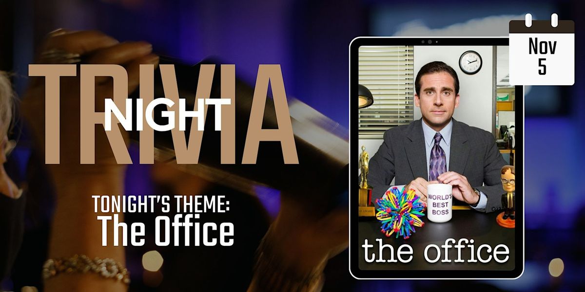 The Office | Trivia Night @ Harvest Hall