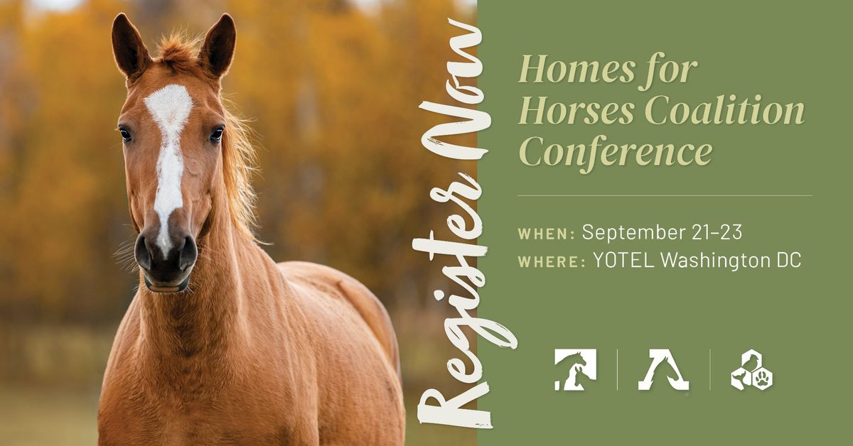 Homes for Horses Coalition Conference