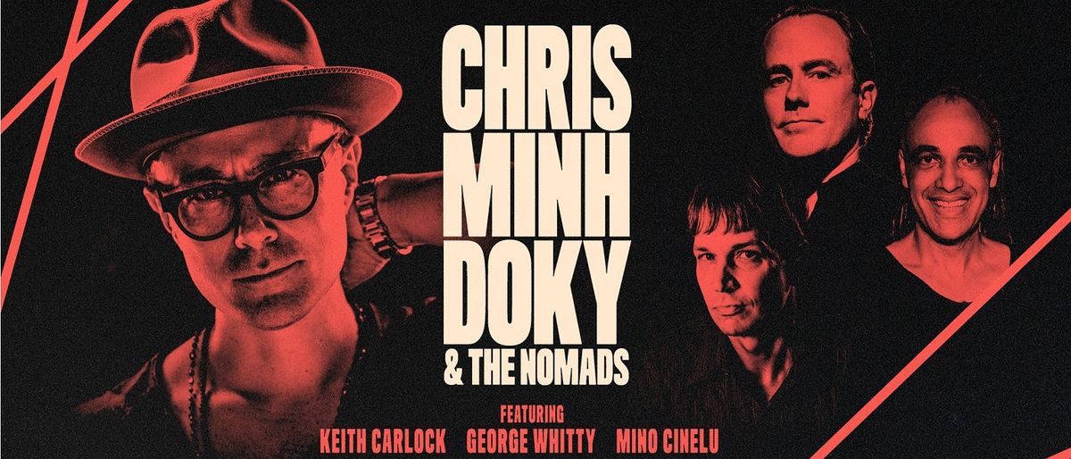 Chris Minh Doky & The Nomads - DK \/ US, Spillestedet Vershuset