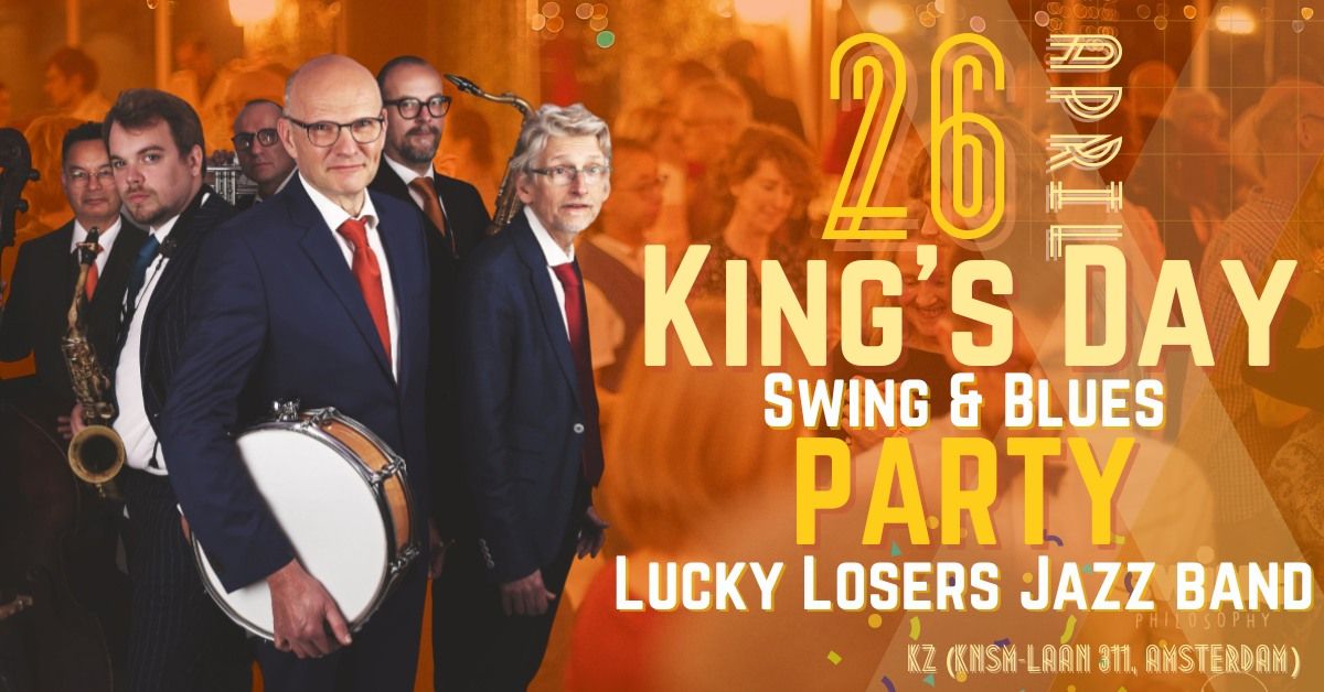 King's Day Swing & Blues Party - Lucky Losers Jazz Band