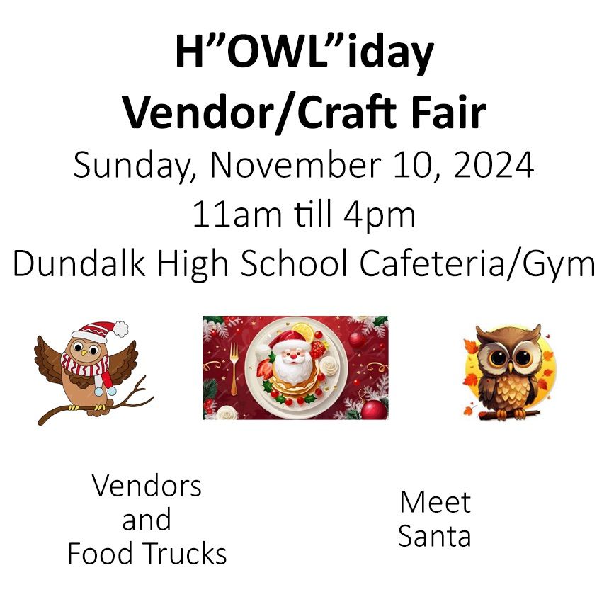 H\u201dOWL\u201diday Vendor\/Craft Show