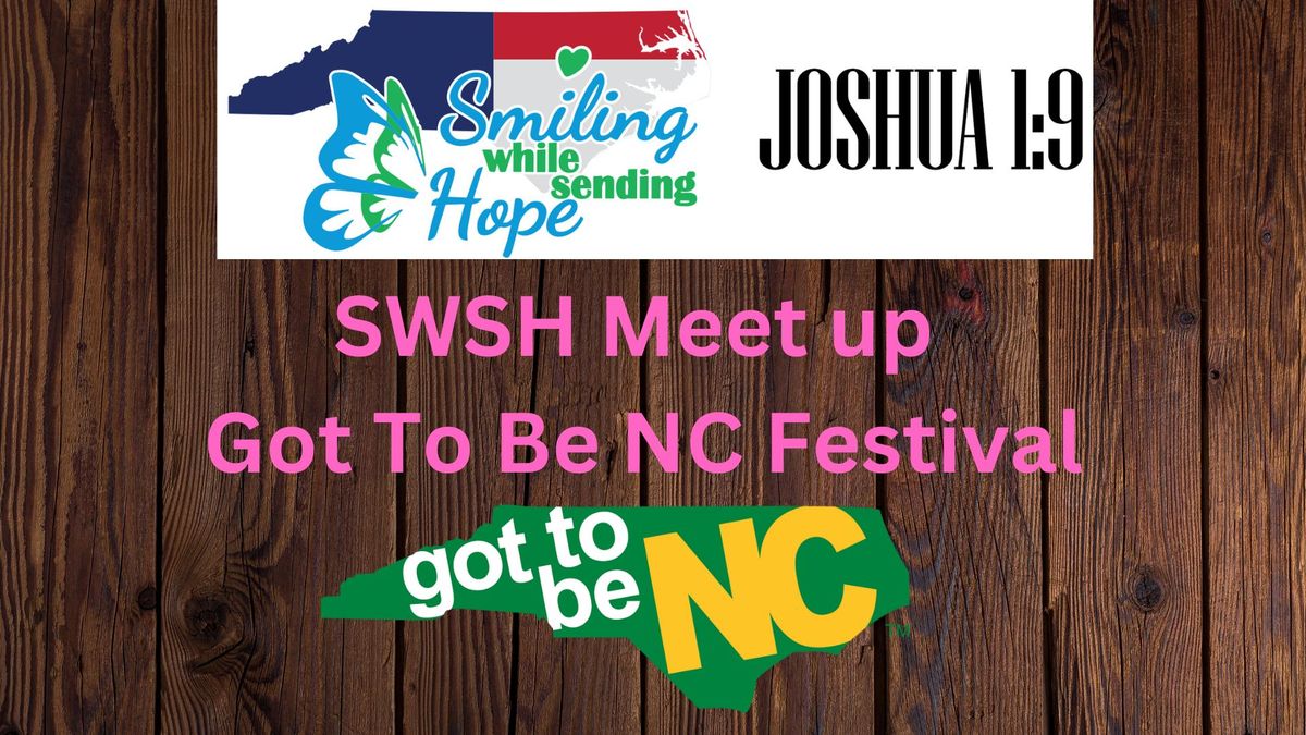 SWSH Meet up at Got To Be NC Festival 