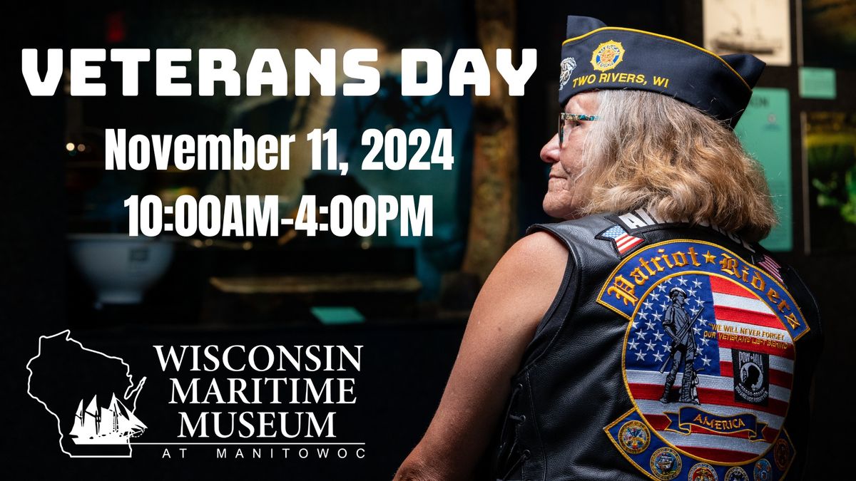 Veterans Day - Veterans Get In Free!