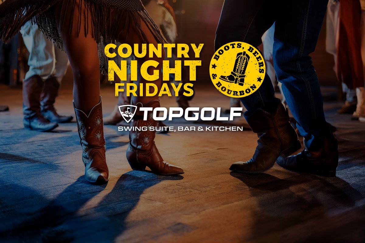 Country Night Fridays at Topgolf