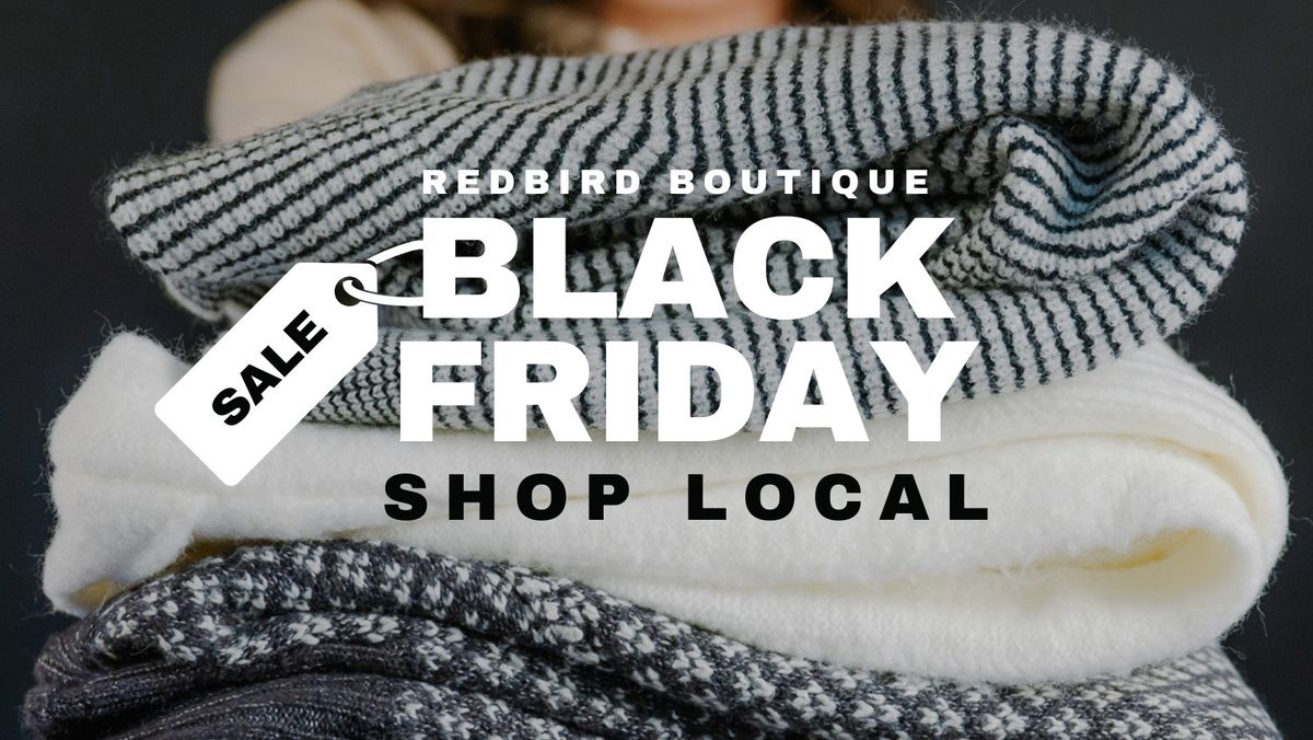 Black Friday @ Redbird Boutique